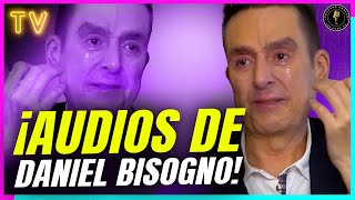 ¡AUDIOS de Daniel Bisogno tras SALIR del HOSPITAL [upl. by Panchito]