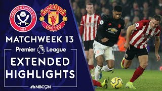 Sheffield United v Manchester United  PREMIER LEAGUE HIGHLIGHTS  112419  NBC Sports [upl. by Frida]