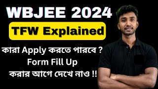 WBJEE 2024 TFW Scheme Explained Tuition Fee Waiver Eligibility  Income Certificate  Lets Improve [upl. by Eniamrahs]