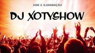 Set DJ XOTYSHOW FUNK ATUAL 2024 [upl. by Shugart]