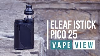 Eleaf iStick Pico 25 Starter Kit Review  Vape View  VAPE SUPERSTORE [upl. by Mandeville]