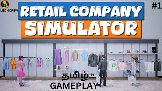 new simulator game retail company shop open தமிழ் gameplay leoncrewuniverse [upl. by Fifine]