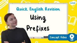 How Do You Use Prefixes  KS2 English Concept Video [upl. by Birch]