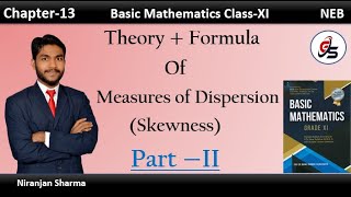 Measure of Dispersion Skewness  Class 11  NEB  Get Solution  Niranjan Sharma [upl. by Eicram]