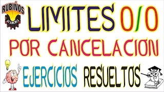 cálculo de límites 0 entre 0 full ejercicios resueltos por cancelación indeterminaciones [upl. by Calie]