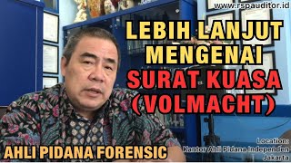 LEBIH LANJUT MENGENAI SURAT KUASA VOLMACHT [upl. by Olnton]