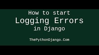 Logging error logs in files in django debugging on production servers [upl. by Kcin]