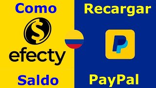 🥇 Como recargar a PayPal por Efecty en COLOMBIA Recargas de Saldo Bancolombia Daviplata Nequi y Más [upl. by Arihaz593]