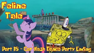 Feline Tale Part 18  Car Wash Dance Party Ending [upl. by Zuckerman]