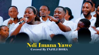 NDI IMANA YAWE  TARAMANA NA INJILI BORA SESSION 48 BEERSHEBA FAMILY [upl. by Kcub527]