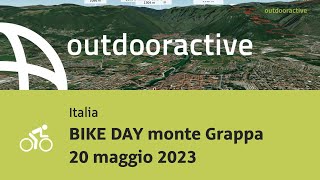 Bici da corsa in Italia BIKE DAY monte Grappa 20 maggio 2023 [upl. by Nyrroc]