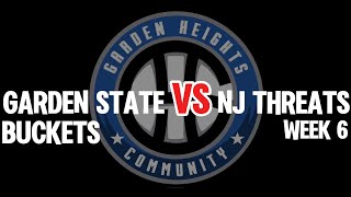 GARDEN STATE BUCKETS VS NJ THREATS WEEK 6 [upl. by Ytsud]