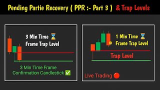 Advance  PPR  PART 3  And Candlestick Trap Levels 🔥 [upl. by Rekoob]