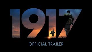 1917  Official Trailer HD [upl. by Domeniga]