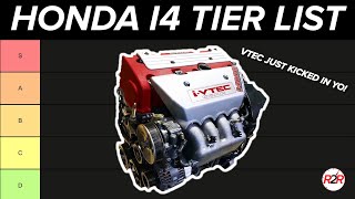 The ULTIMATE Honda I4 Engine Tier List [upl. by Aliehc524]