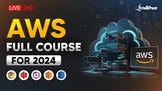 AWS Full Course 2024  AWS Course Certification Online Training  Intellipaat [upl. by Nicky678]