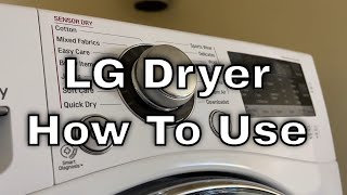 LG Dryer  How To Use [upl. by Aryad875]