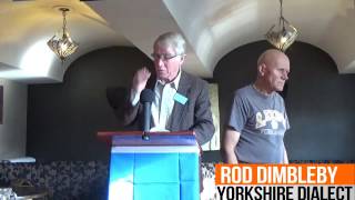 National Dialect Festival 2016  Rod Dimbleby Yorkshire Dialect [upl. by Netsyrk202]