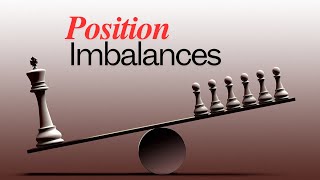 Mastering Chess Imbalances Key to Gaining an Advantage [upl. by Montague]