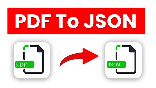 How to Convert PDF to JSON [upl. by Drandell]