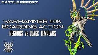 Warhammer 40k  Boarding Action  Battle Report  Mission 5  Space Marines vs Necrons [upl. by Ari]