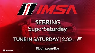 IMSA Sebring SuperSaturday [upl. by Latsyrd]