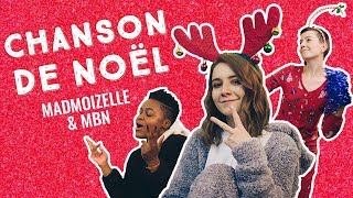 CHANSON DE NOËL — MBN amp la rédac clip [upl. by Toni]