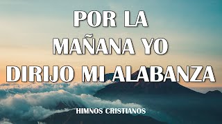 Mix  10 Himnos Cantados los más bellos de la historia de Cristo de ayer de hoy y siempre [upl. by Juakn251]