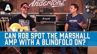 Can Rob spot the Marshall amp  Avec le blindfold [upl. by Sorci]