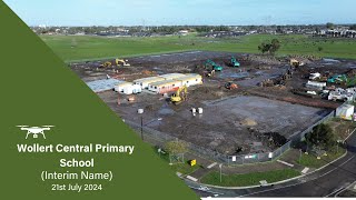 WOLLERT CENTRAL PRIMARY SCHOOL Interim Name  Construction Update 21st July 2024 [upl. by Fruma]