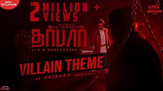 DARBAR Tamil  Villain Theme  Rajinikanth  AR Murugadoss  Anirudh  Subaskaran [upl. by Earlene]