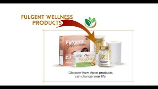 Fulgent Wellness Product Presentation [upl. by Knudson36]