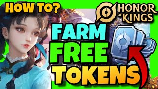 How To Get FREE TOKENS In Honor Of Kings ✅ 2024 METHOD  FARM Free TOKENS FAST [upl. by Heilman760]