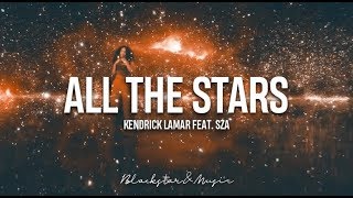 All The Stars  Kendrick Lamar feat SZA  Traducida al español  Lyrics [upl. by Anrym]