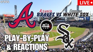 Atlanta Braves vs Chicago White Sox  LIVE PlayByPlay amp Reactions 4124 [upl. by Attennyl391]