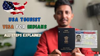 US Tourist VISA for Indians  DS160 Form  Slot Booking  Interview Questions  All Steps Explained [upl. by Frances763]