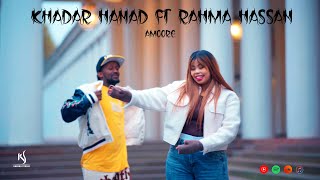 Rahma Hassan Ft Khadar Hanad  Amoore  Official Music Video 2024 [upl. by Janeva]