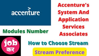 How To Give Stream Preference For Accentures System And Application Services Associates  Modules [upl. by Ohploda]