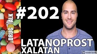 LATANOPROST XALATAN  PHARMACIST REVIEW  202 [upl. by Server]