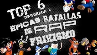 TOP 6 Mejores Épicas Batallas de Rap del Frikismo T1 [upl. by Ahsinnod]