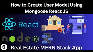 Create User Model Using Mongoose React JS Real Estate MERN App [upl. by Essex996]