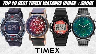 TOP 10 BEST TIMEX Watches in 2023 UNDER ₹3000  minimum 50 OFF💥  AMAZON GREAT INDIAN FESTIVAL [upl. by Ennelram]