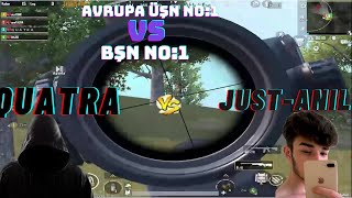 ÜŞN AVRUPO NO1 QUATRA VS BŞN NO1 JUST EKİBİYLE DENK GELİYOR 25092021 PUBG MOBİLE [upl. by Valaria730]