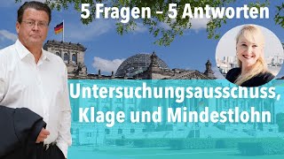 Untersuchungsausschuss Normenkontrollklage und Mindestlohn 5 Fragen – 5 Antworten [upl. by Annodahs840]