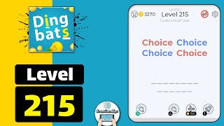 Dingbats Level 215 Choice Choice Walkthrough [upl. by Anyah]