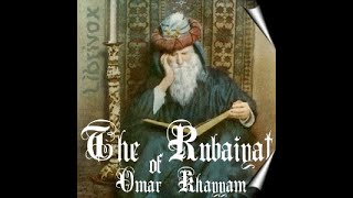 The Rubaiyat of Omar Khayyam Quatrains 1  20 [upl. by Ash223]