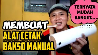 Tutorial Membuat Alat Cetak Bakso Manual  How to make a handmade meatball machine [upl. by Ibrahim]