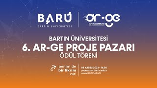 BARÜ 6 ArGe Proje Pazarı Ödül Töreni [upl. by Atnuahs192]