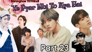 Who is Jhope for Jeon family 🤔 Ye Pyar Nhi To Kya Hai 🥀 Part 23 Hindi dubbed ❤️ [upl. by Ehlke304]