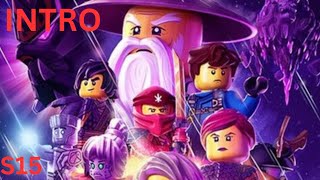 Ninjago Season 15 INTRO [upl. by Atnoid]